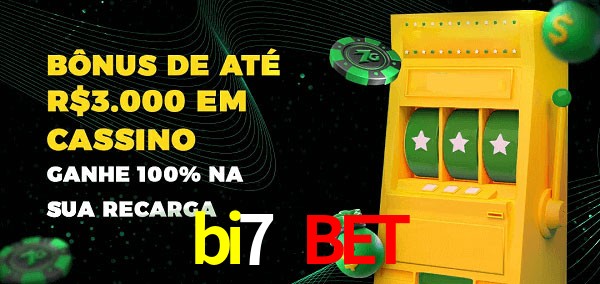 bi7 bet melhor bônus de depósito